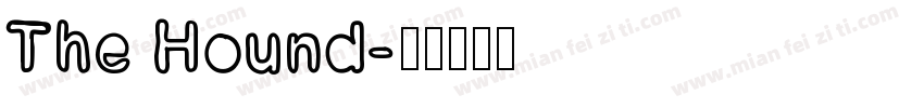 The Hound字体转换